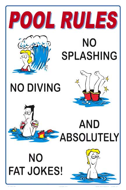 Pool Rules Humor Sign (No Fat Jokes) - 12 x 18 Inches on Styrene Plastic