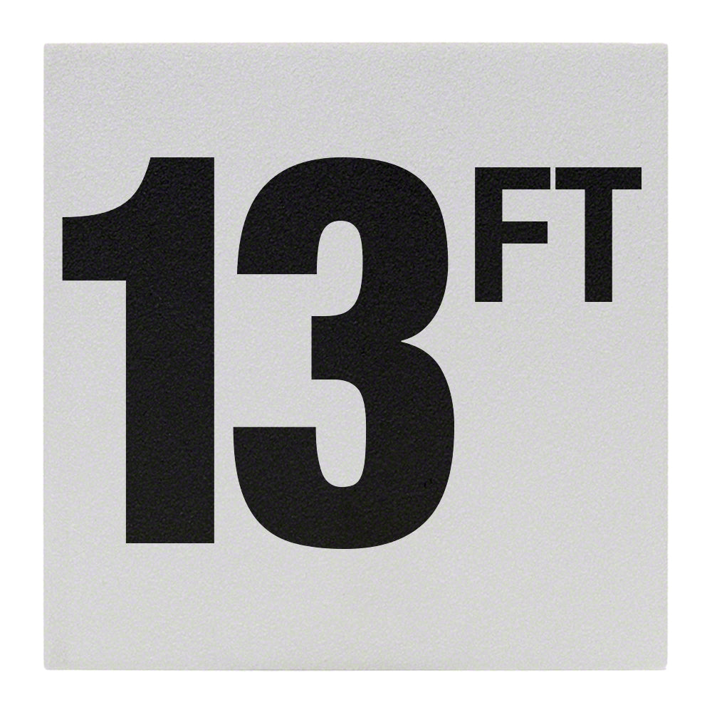 13 FT Ceramic Skid Resistant Tile Depth Marker 6 Inch x 6 Inch with 4 Inch Lettering