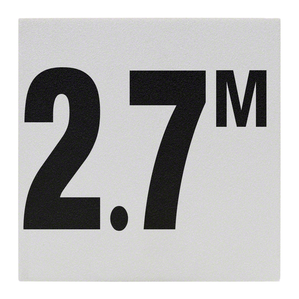 2.7 M Ceramic Skid Resistant Tile Depth Marker 6 Inch x 6 Inch with 4 Inch Lettering