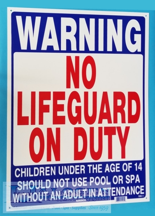 No Lifeguard on Duty Sign (18″ W x 24″ H)