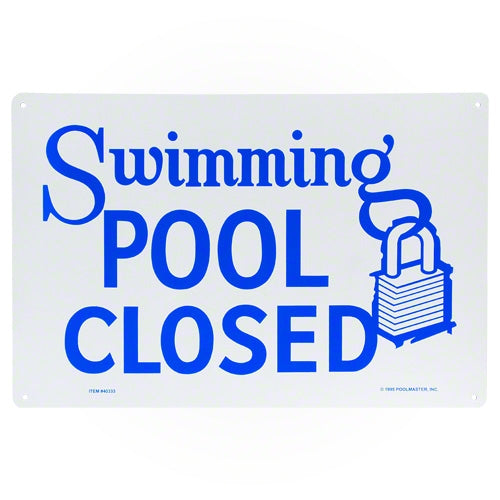Poolmaster Pool Closed Sign 40333