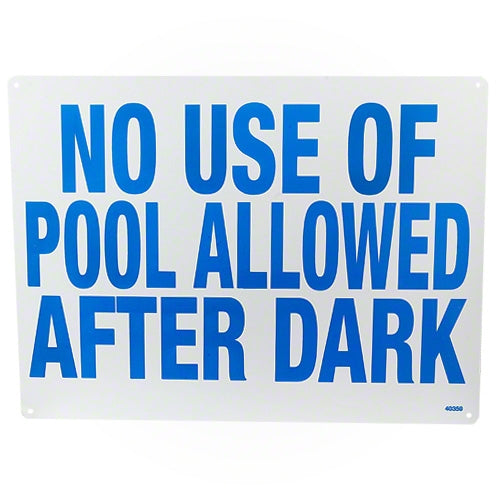 Poolmaster No Use of Pool After Dark Sign 40359