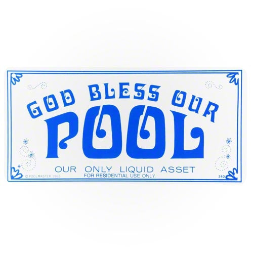 Poolmaster God Bless Our Pool Sign 41340
