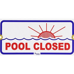 Pentair Pool Closed Sign | R231400