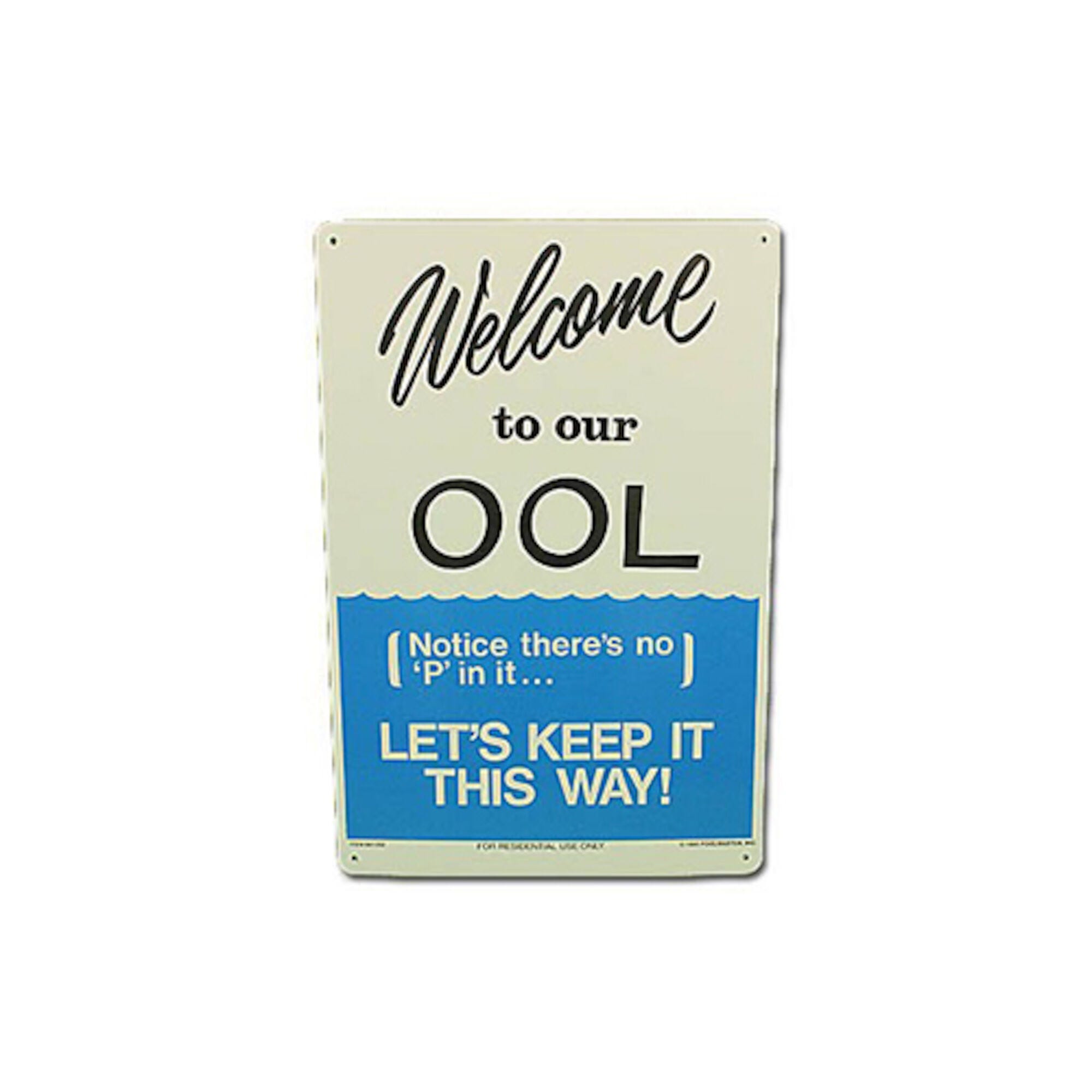 Poolmaster WELCOME TO OUR OOL PM41352