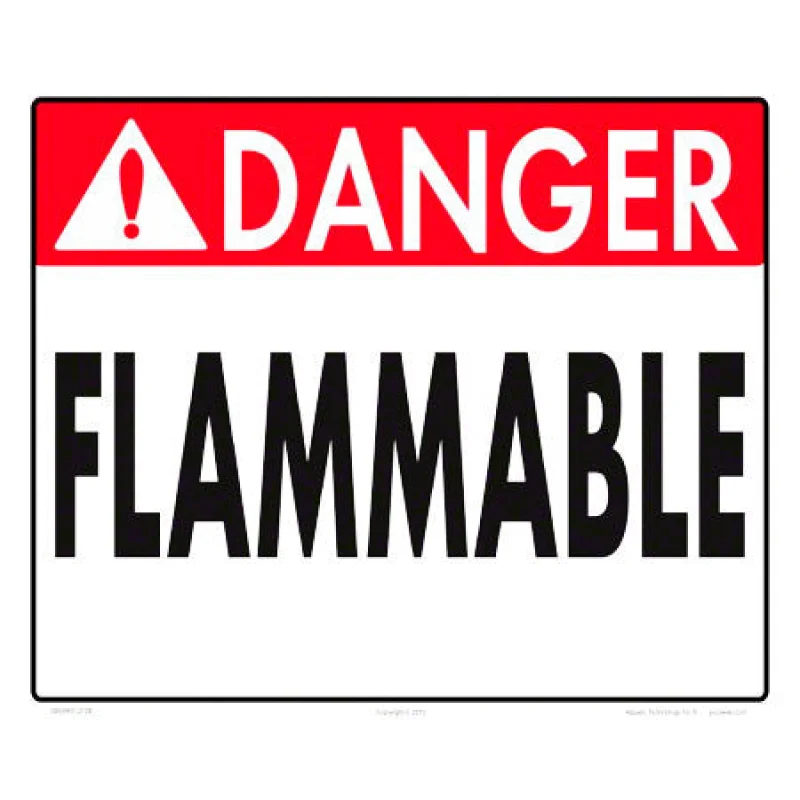 Danger Flammable Sign - 12 x 10 Inches on Styrene Plastic