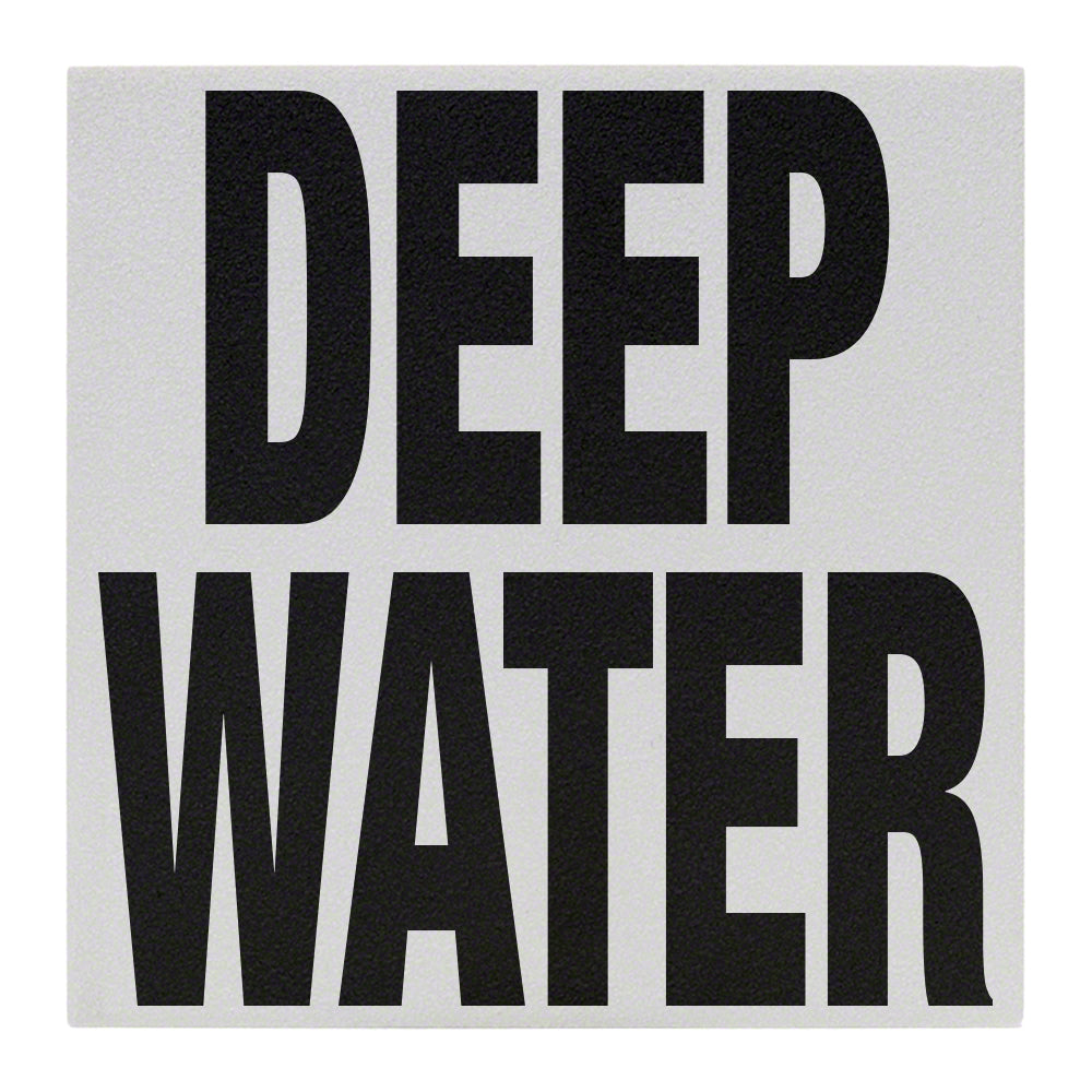 DEEP WATER Message Ceramic Skid Resistant Tile Depth Marker 6 Inch x 6 Inch