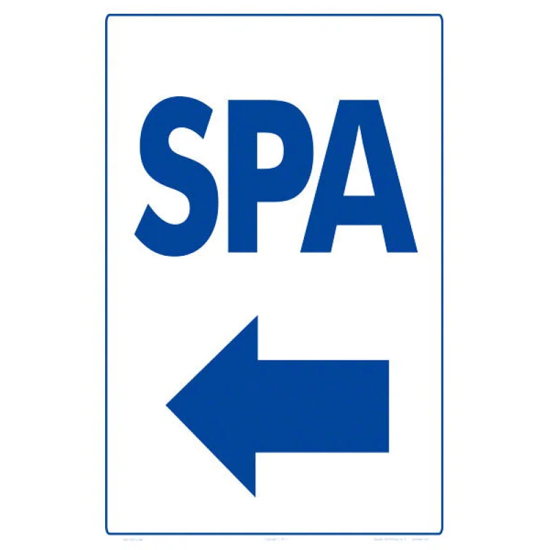 Spa Arrow Left Sign - 12 x 18 Inches on Heavy-Duty Aluminum